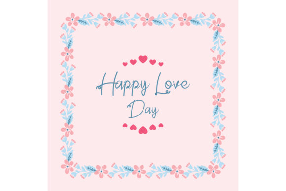 Charming Happy Love Day Card with Flower Frame
